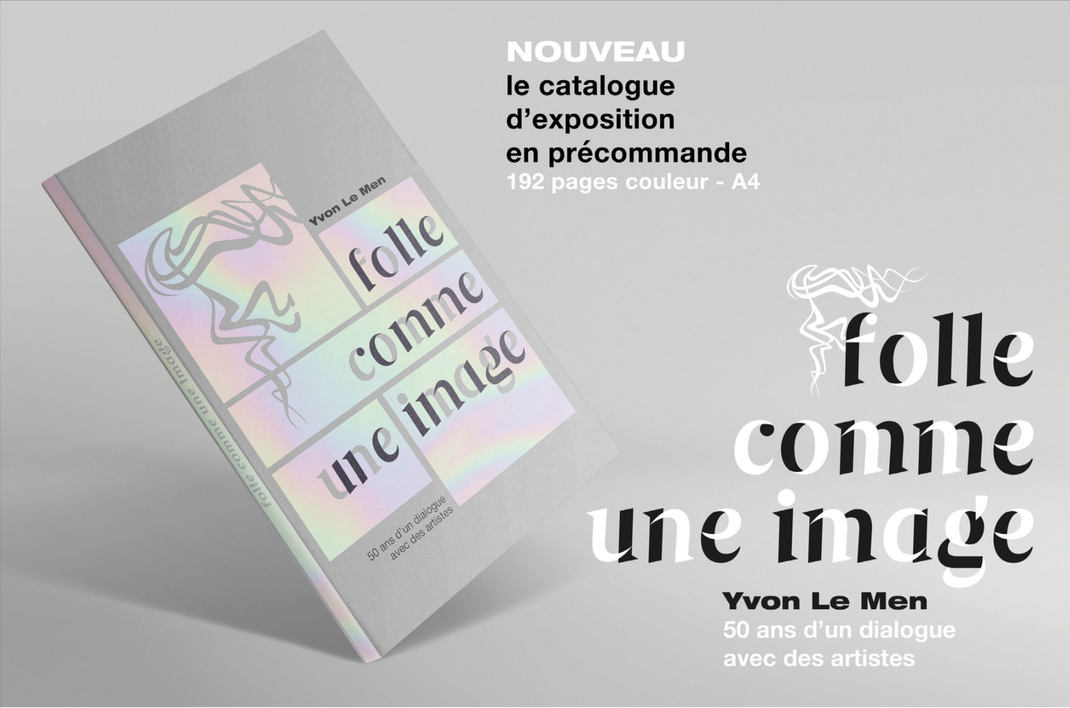 « Folle comme une image », le catalogue.